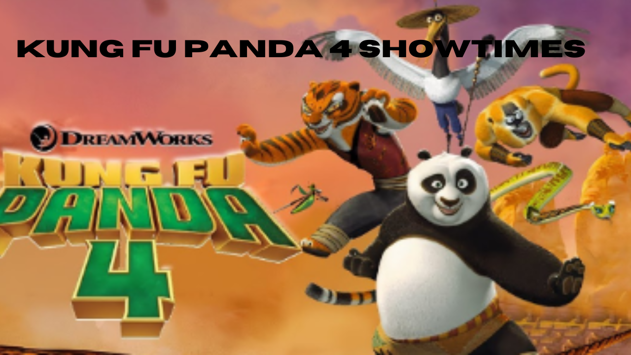 kung fu panda 4 showtimes