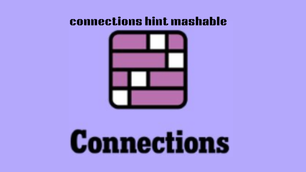 connections hint mashable