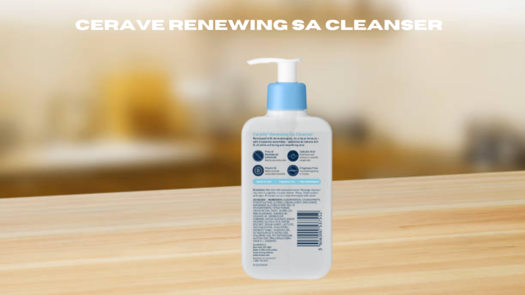 cerave renewing sa cleanser