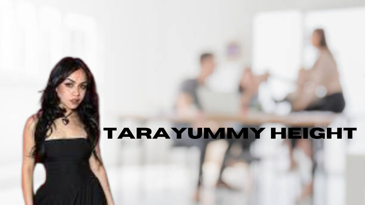 tarayummy height