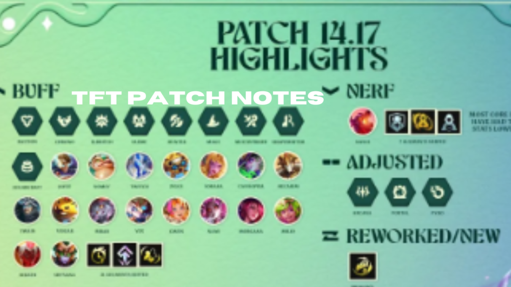 tft patch notes